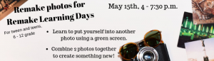 Remake Photos for Remake Learning Days